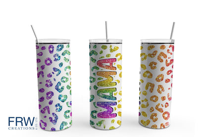 Mama Rainbow Leopard Sublimation Tumbler, Ready to Press Sublimation Transfer, 20 oz. Skinny Tumbler