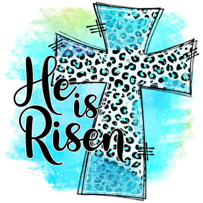 He Is Risen Sublimation Sheet Transfer -Ready to Press