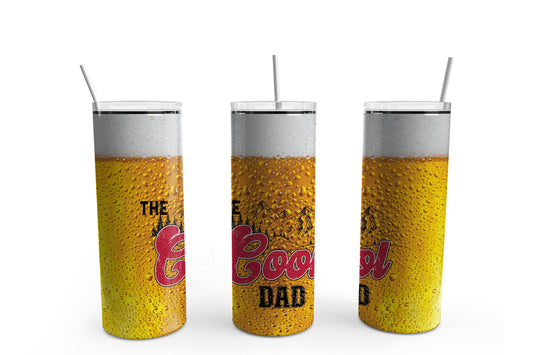 The Cool Dad Sublimation Tumbler, Ready to Press Sublimation Transfer, 20 oz. Skinny Tumbler