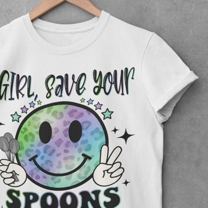 Girl Save Your Spoons Spoonie Sublimation Sheet Transfer -Ready to Press