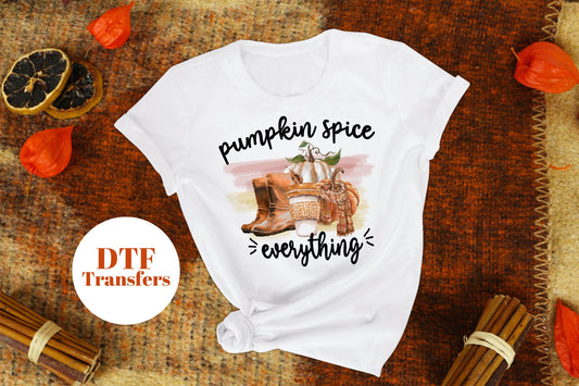 Pumpkin Spice Everything- DTF Full Colour transfers