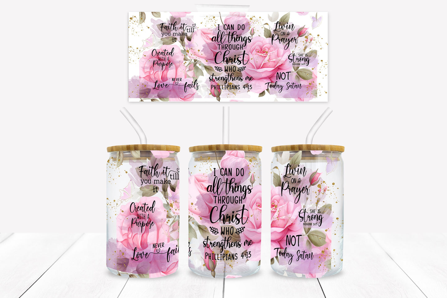 I Can Do all Things Roses 16 oz. Libbey Tumbler Wrap - Sublimation Wrap- Ready to Press Sublimation