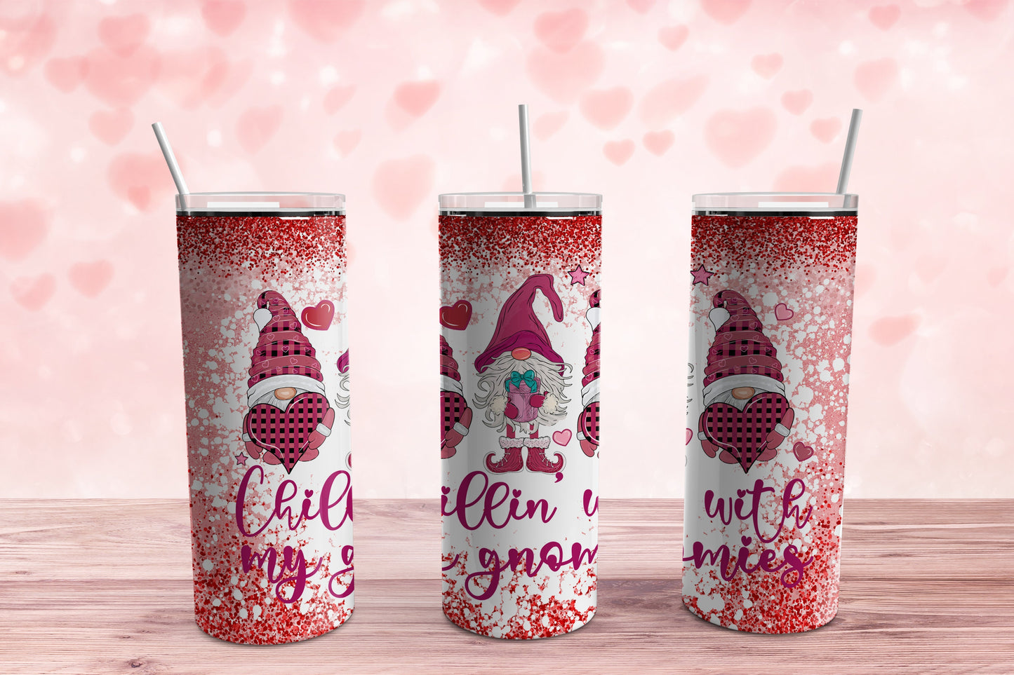 Chillin with My Gnomies Valentine 20 oz. Sublimation Tumbler Transfer