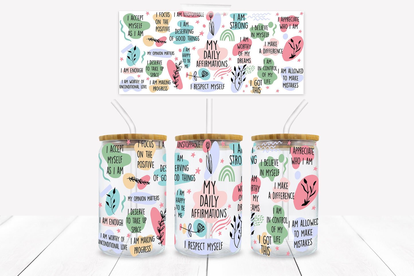 Daily Affirmations 16 oz. Libbey Tumbler Wrap - Sublimation Wrap- Ready to Press Sublimation