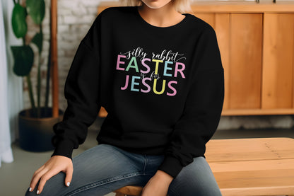 Silly Rabbit Easter is for Jesus Instant Download PNG Sublimation Dtf, Dtg, HTV