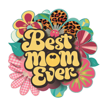 Best Mom Ever Retro PNG Instant Download PNG Sublimation Dtf, Dtg,