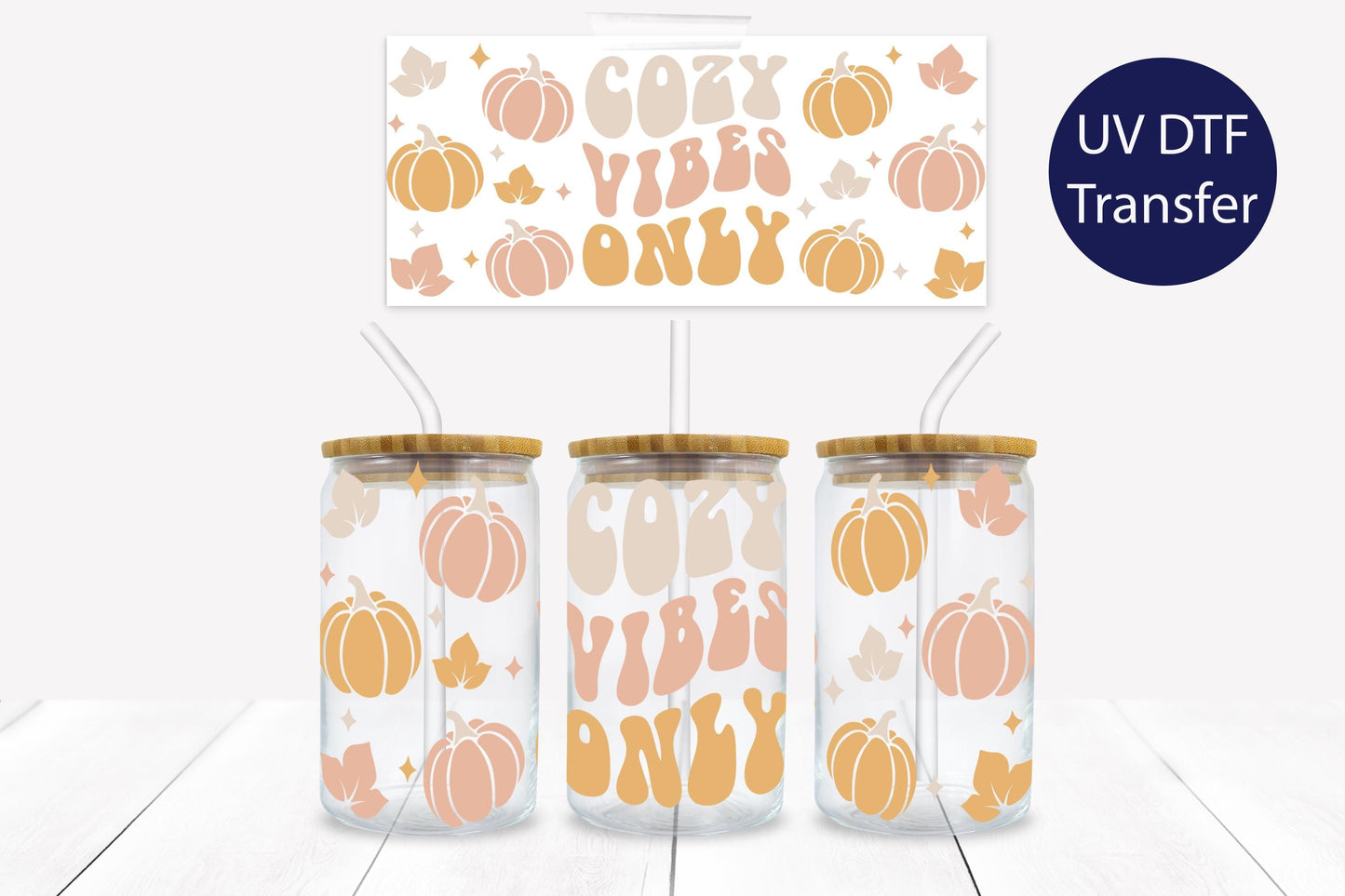 Cozy Vibes Only 16 oz. Libbey Tumbler Wrap – UV DTF transfer