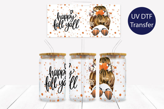 Happy Fall Y'all 16 oz. Libbey Tumbler Wrap – UV DTF transfer