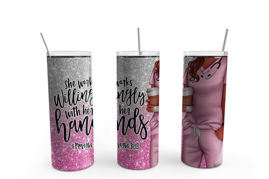 She Works Willing with Her Hands Sublimation Tumbler, Ready to Press Sublimation Transfer, 20 oz. Skinny Tumbler